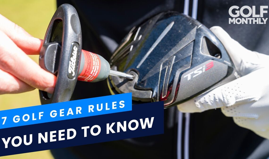 7 Golf Gear Rules: All you need to know about your equipment