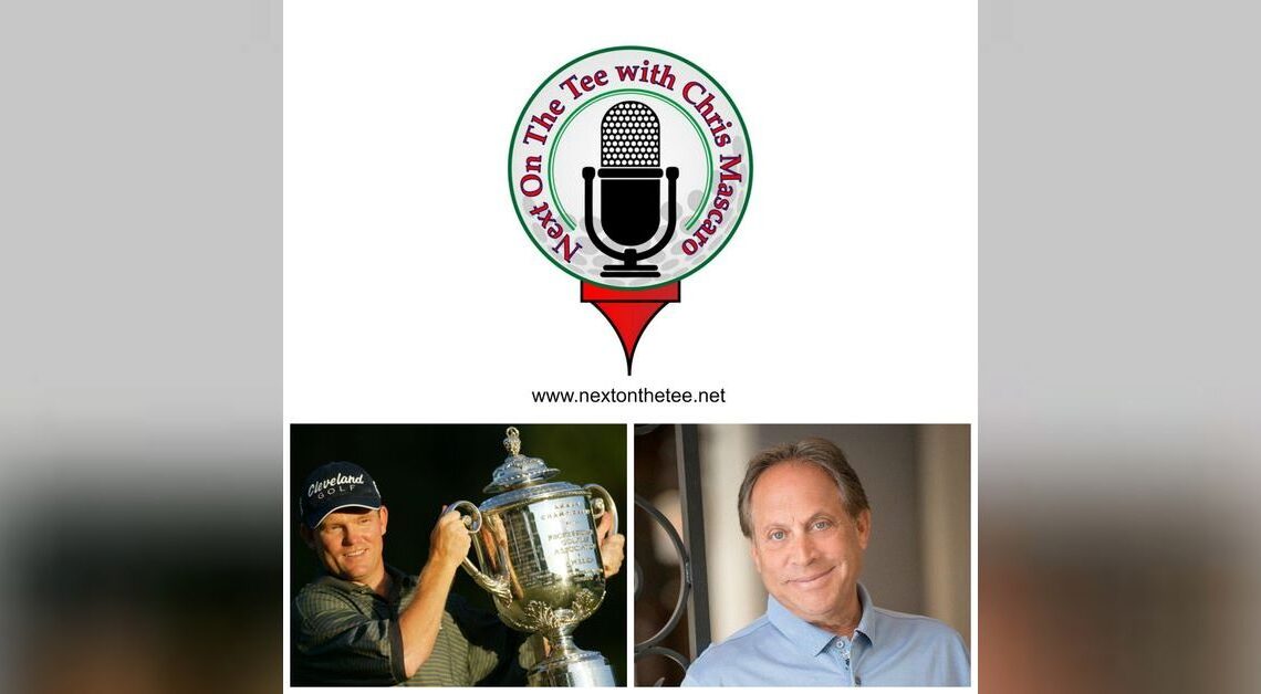 2003 PGA Champion Shaun Micheel and The Voice of Golf Peter Kessler Join Me on this edition of Next on the Tee Golf Podcast