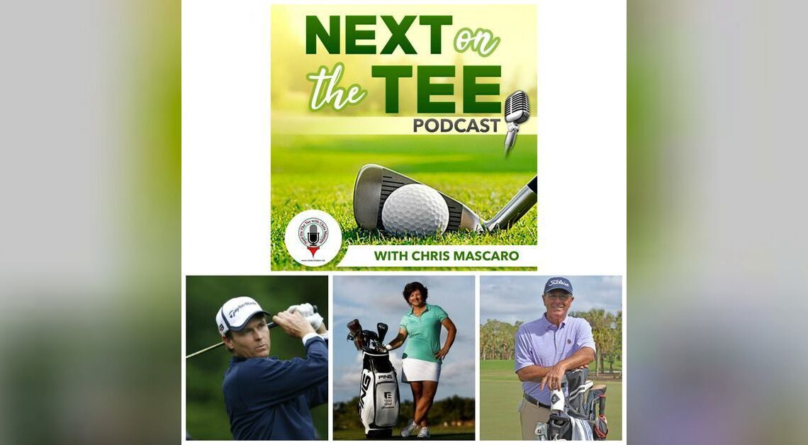 Bob Estes, Gail Graham, and Tom Patri Talk Arnold Palmer Invitational, The Players Championship, The Masters and more on Next on the Tee Golf Podcast