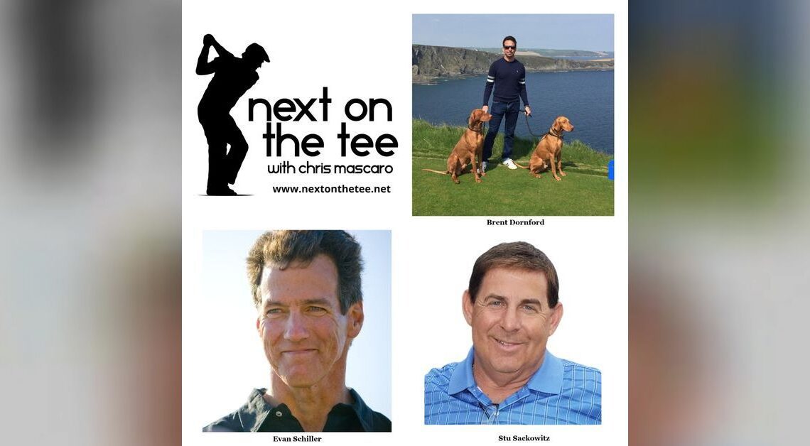 Brent Dornford of Old Head Golf Links Plus Photographer Extraordinaire Evan Schiller, & Orthopedic Specialist Stu Sackowitz Join Me...