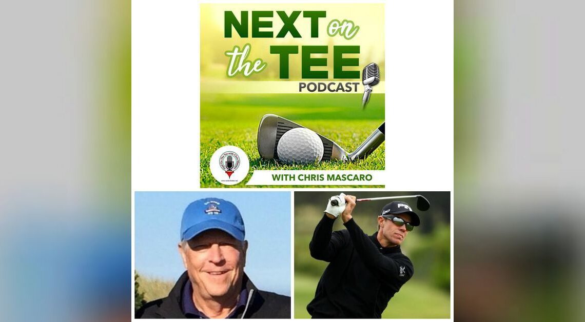 Keith Hirshland, Author & former Golf Channel Producer, and PGA Tour Pro Nick O'Hern Join Me on Next on the Tee Golf Podcast