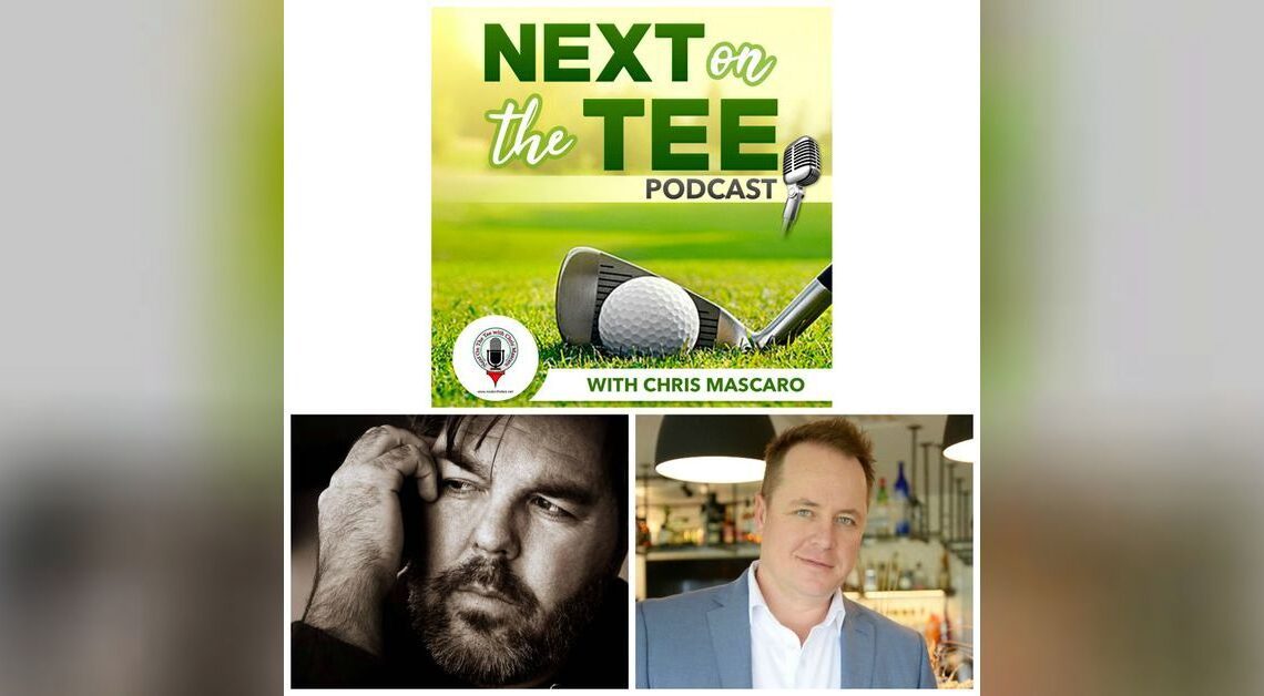 Marc Player, Founder & CEO of Black Knight International and son of Gary Player + Alex Hammill CEO of Innovative Club Management Join Me on Next on the Tee Golf Podcast