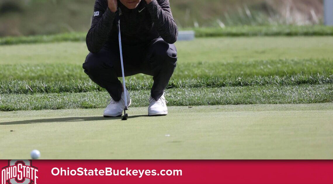 Buckeyes 4th of 16 After Day 1 of Inverness Intercollegiate – Ohio State Buckeyes