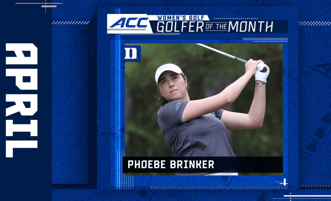 Duke's Brinker Named ACC Golfer of the Month