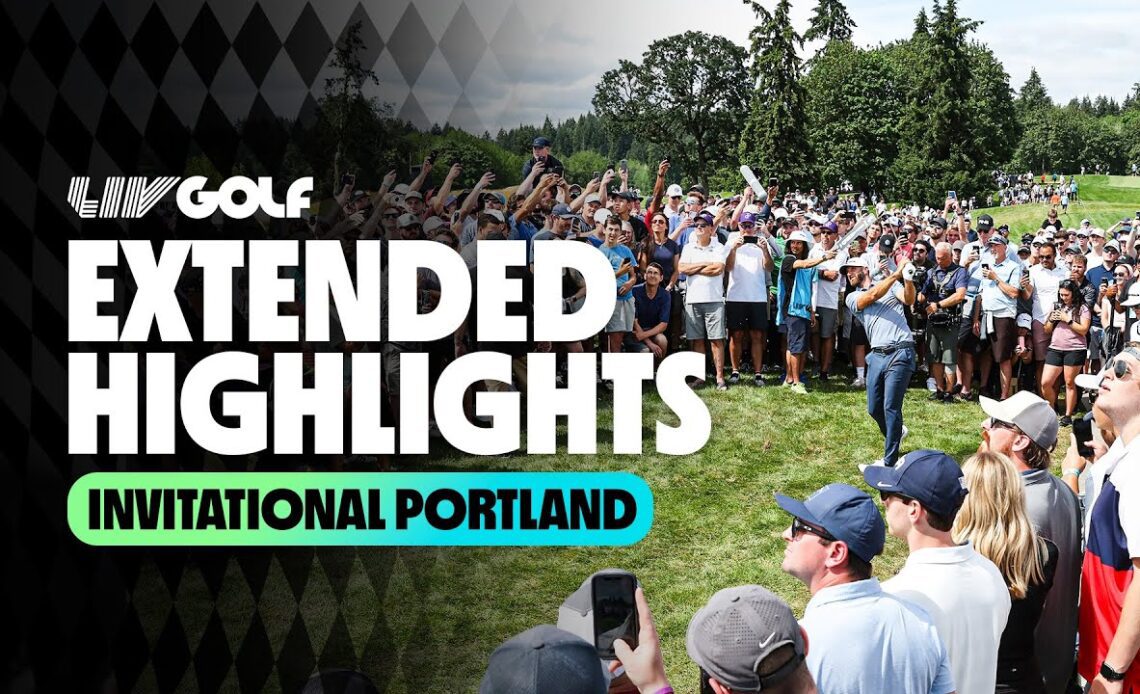 Final 4 Holes | LIV Golf Invitational Portland