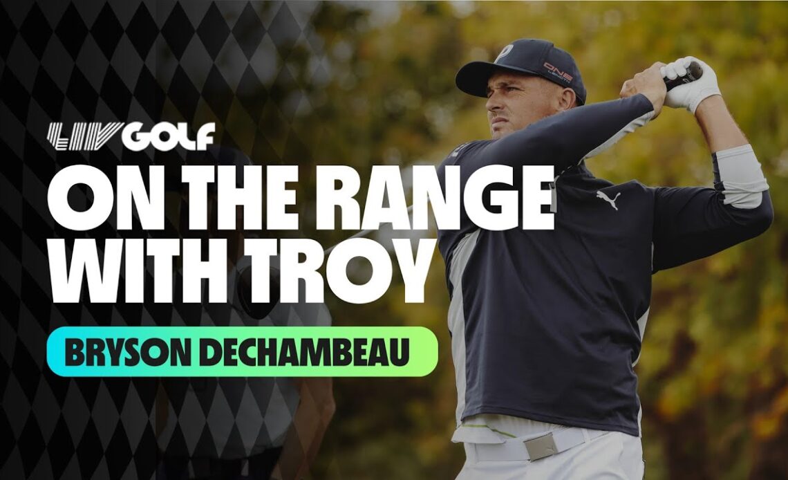 On the range with Bryson DeChambeau