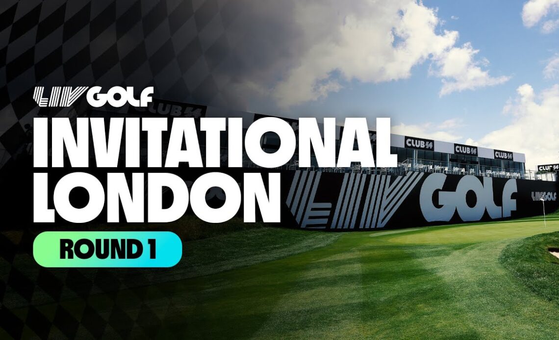 Round 1 | LIV Golf Invitational London 2022
