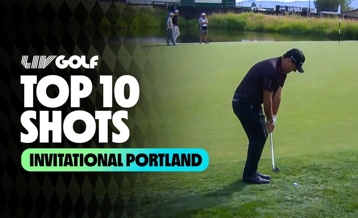 Top 10 Shots | LIV Golf Invitational Portland