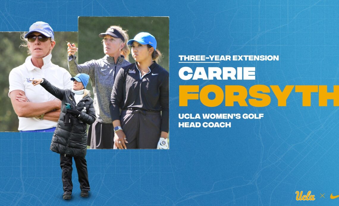 UCLA’s Coach Forsyth Signs New Three-Year Contract