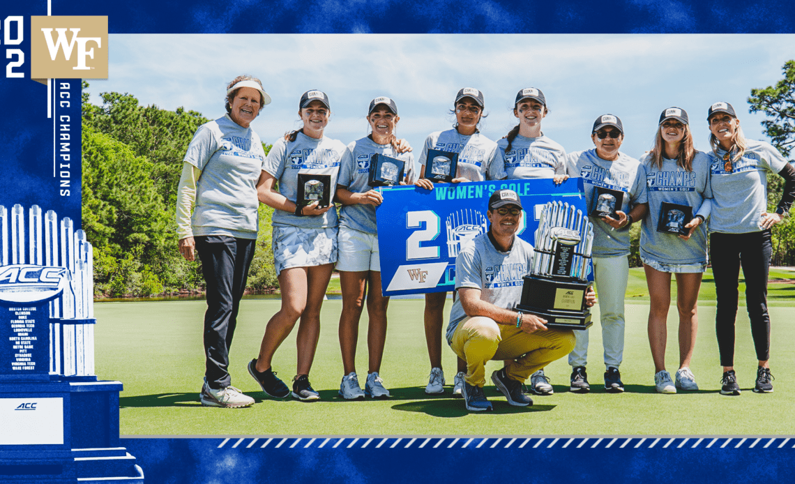 Wake Forest Wins 2022 ACC Women’s Golf Championship