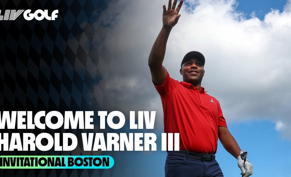 Welcome to LIV Golf Harold Varner III