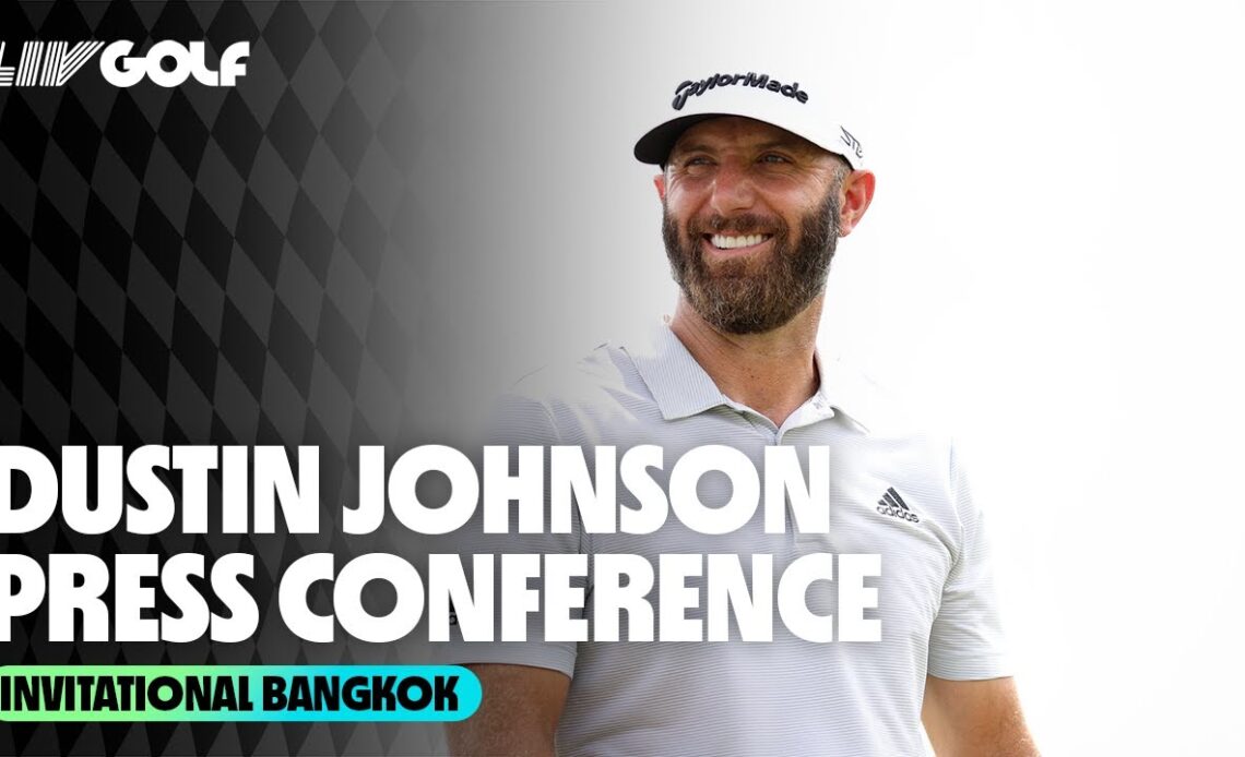 Dustin Johnson Press Conference | Invitational Bangkok