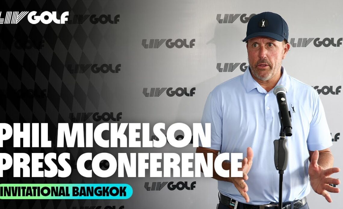 Phil Mickelson Press Conference | Invitational Bangkok