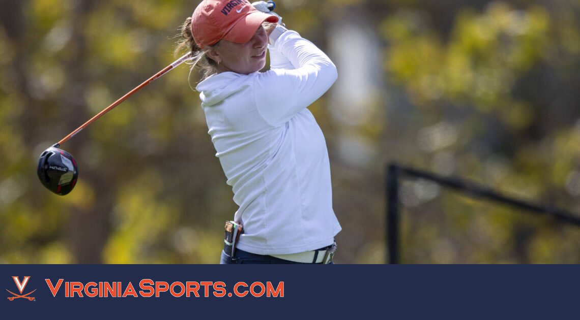 Virginia Women's Golf | Cleary’s 70 Leads Hoos During Second Round at Stanford