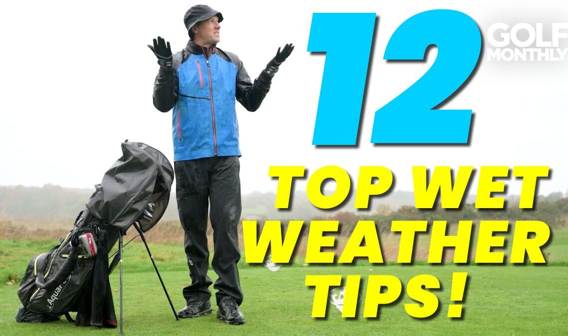 12 Tips For Playing Golf In The Rain