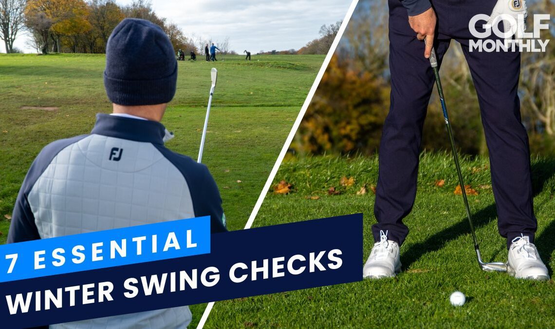 7 Swing Checks... Every Golfer Should Make This Winter!