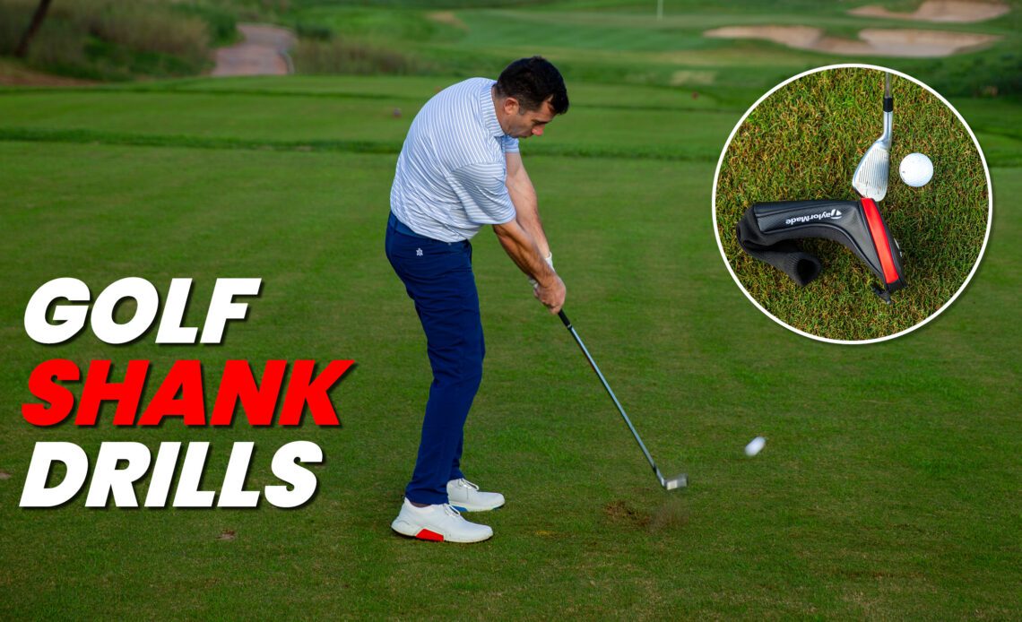 Golf Shank Drills - Tips To Improve Your Ball Striking