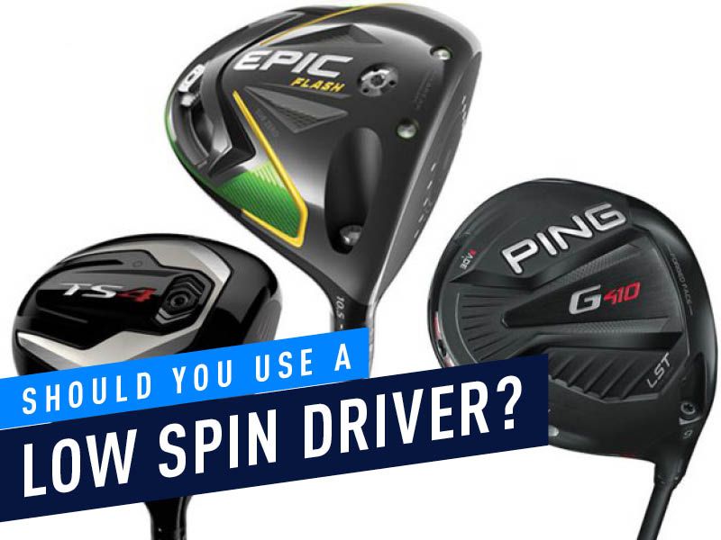 Should You Use A Low Spin Driver?