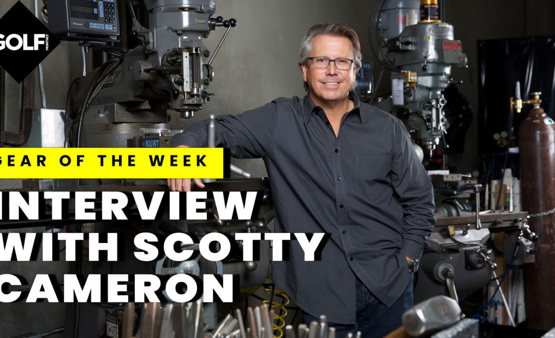 Gear Of The Week: Scotty Cameron Interview