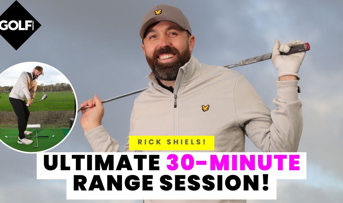 Rick Shiels' Ultimate 30-Minute Range Session