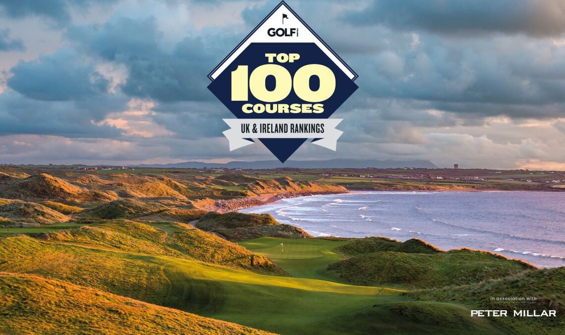 Top 100 Golf Courses UK & Ireland 2023/24 - Golf Monthly Rankings