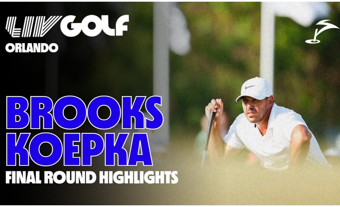 Brooks Koepka Final Round Winner Highlights | LIV Golf Orlando