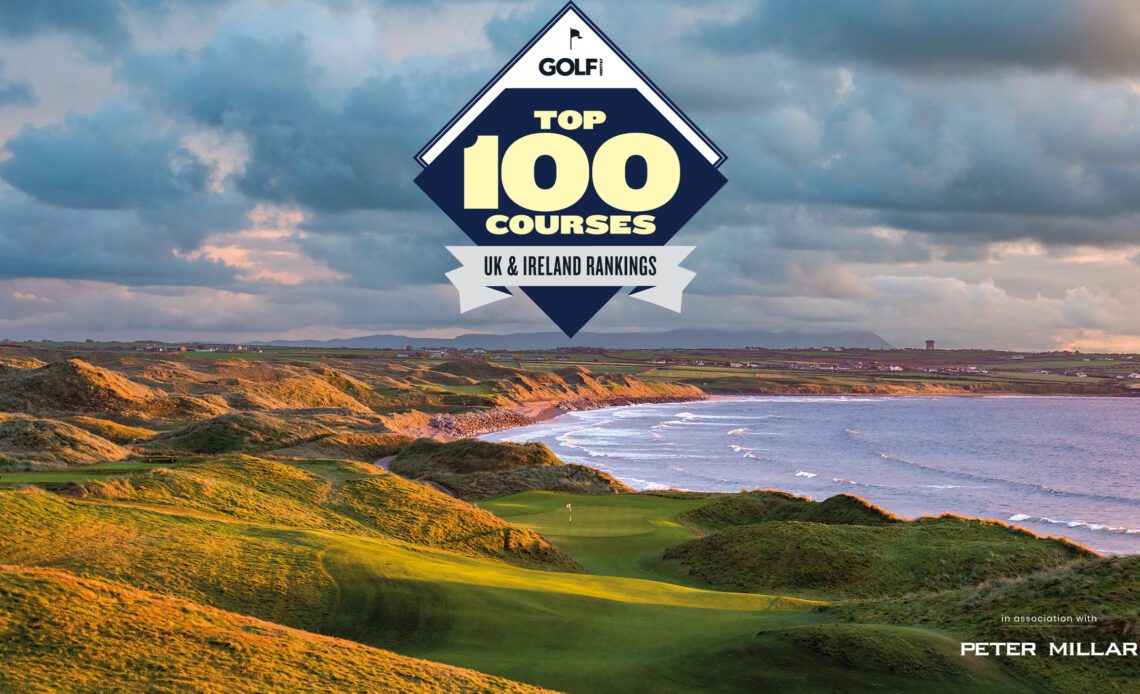 Full List: Top 100 Golf Courses UK & Ireland 2023/24