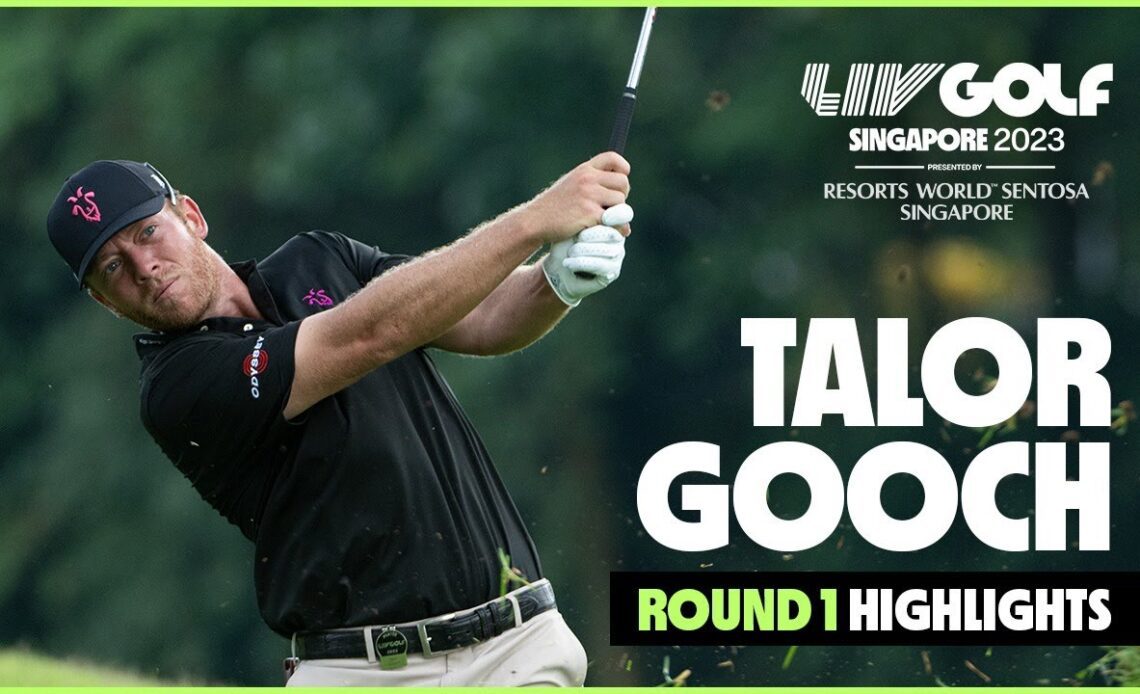 Talor Gooch Round 1 Highlights | LIV Golf Singapore