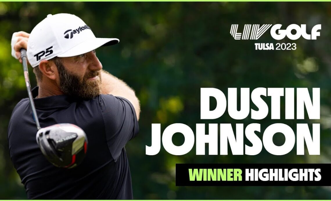 Dustin Johnson WINNER Highlights | LIV Golf Tulsa