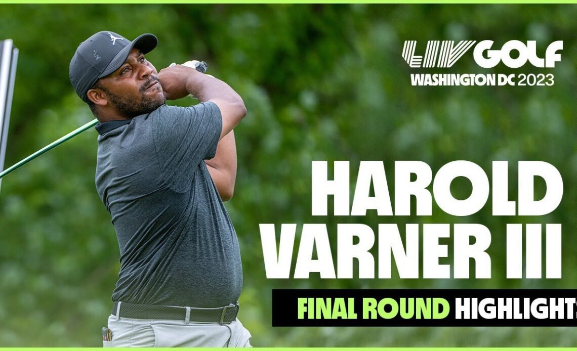 Harold Varner III Winner Highlights | LIV Golf DC