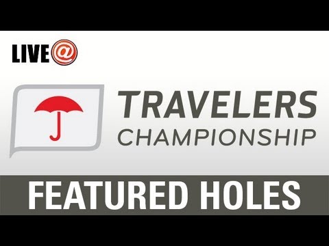 LIVE@ Travelers Championship - Featured Holes - June 20 (U.S. fans use PGATOUR.COM)