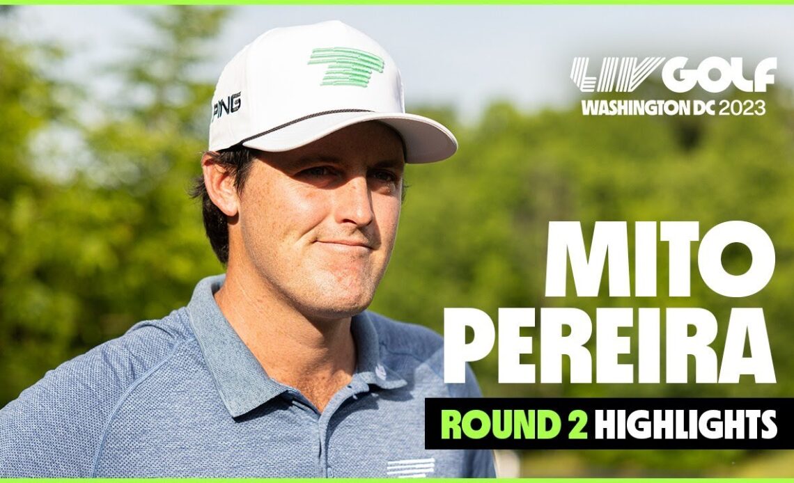 Mito Pereira First Round Highlights | LIV Golf DC