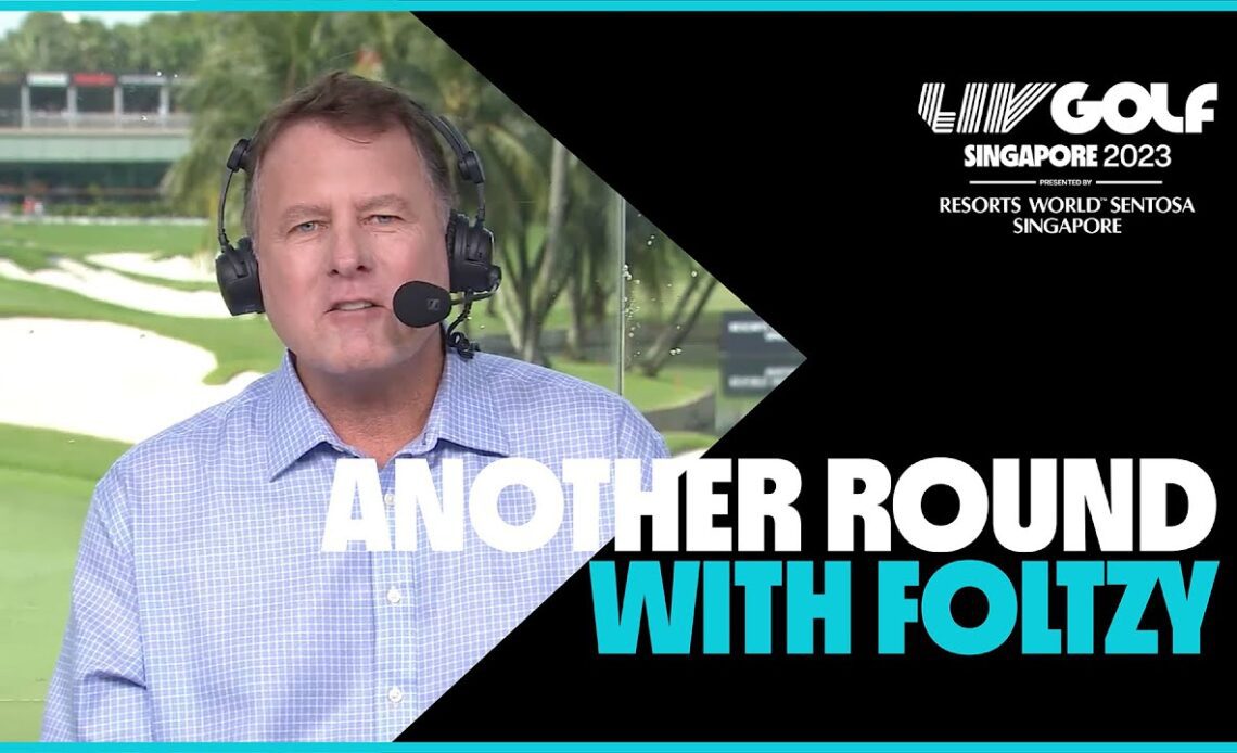 Another Round with Foltzy: Hats off to Lahiri | LIV Golf Singapore
