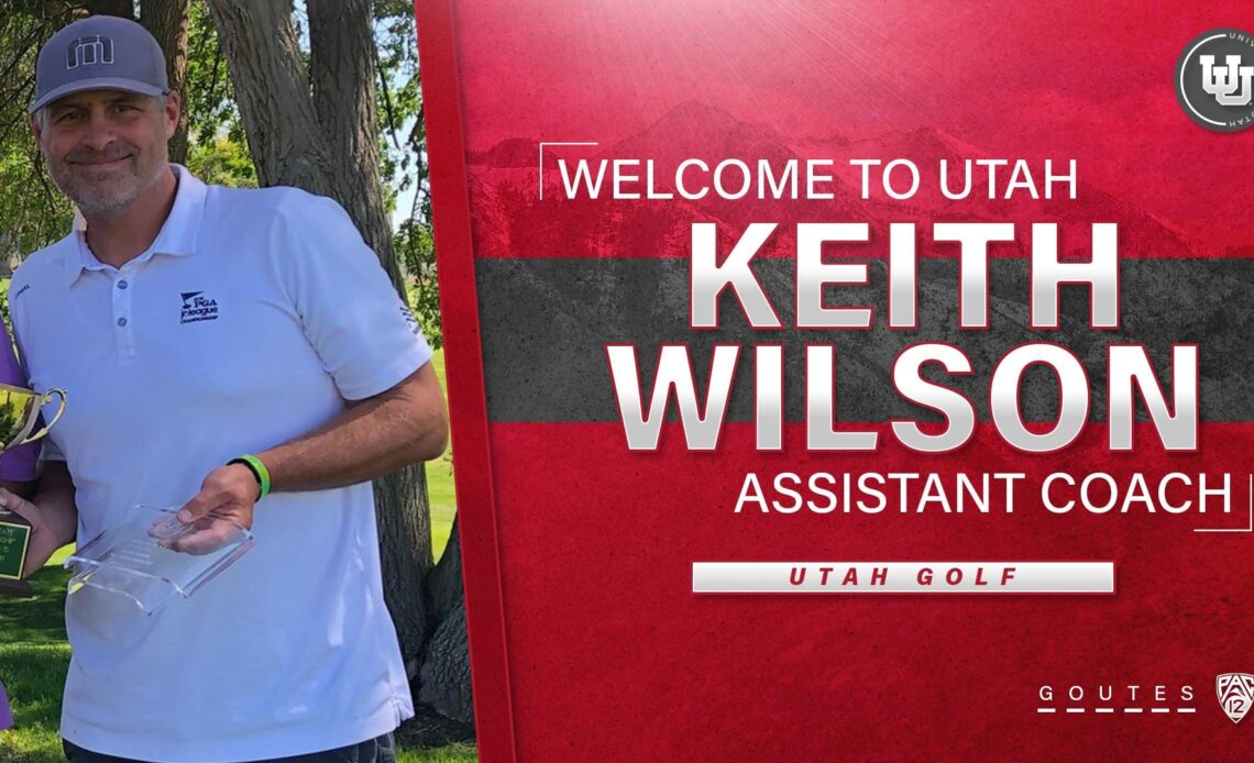 Wilson Joins Utah Men’s Golf Staff as Assistant Coach
