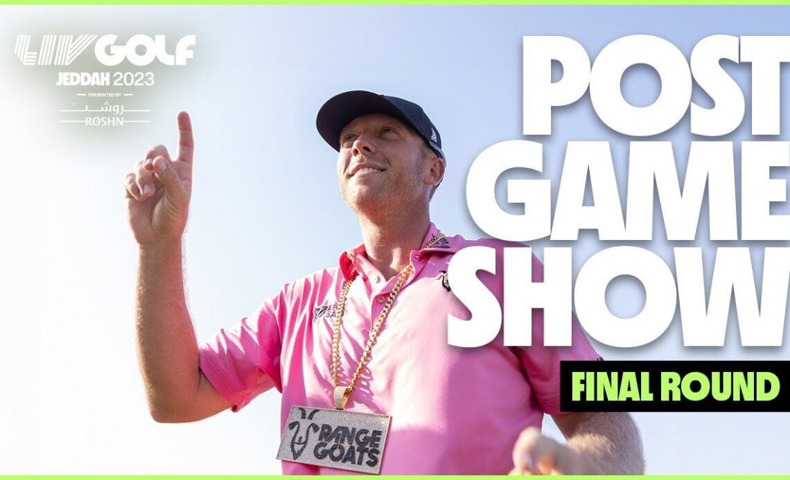 Postgame Show: Final-round fireworks | LIV Golf Jeddah