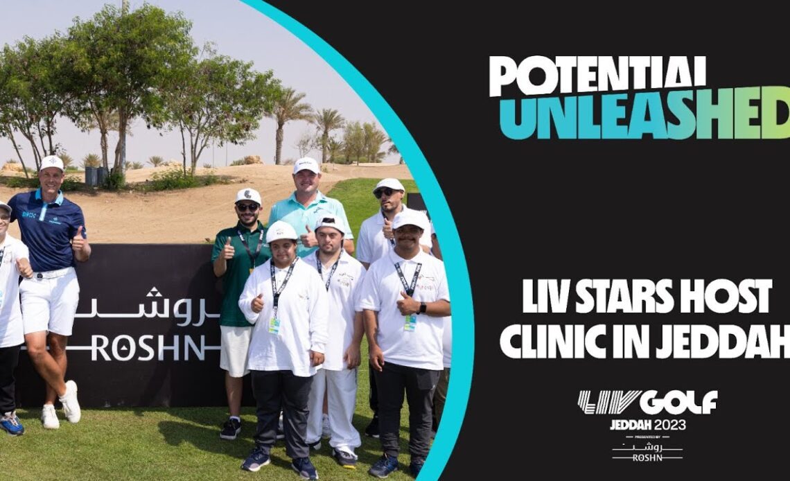 Potential Unleashed: Clinic at Royal Greens | LIV Golf Jeddah