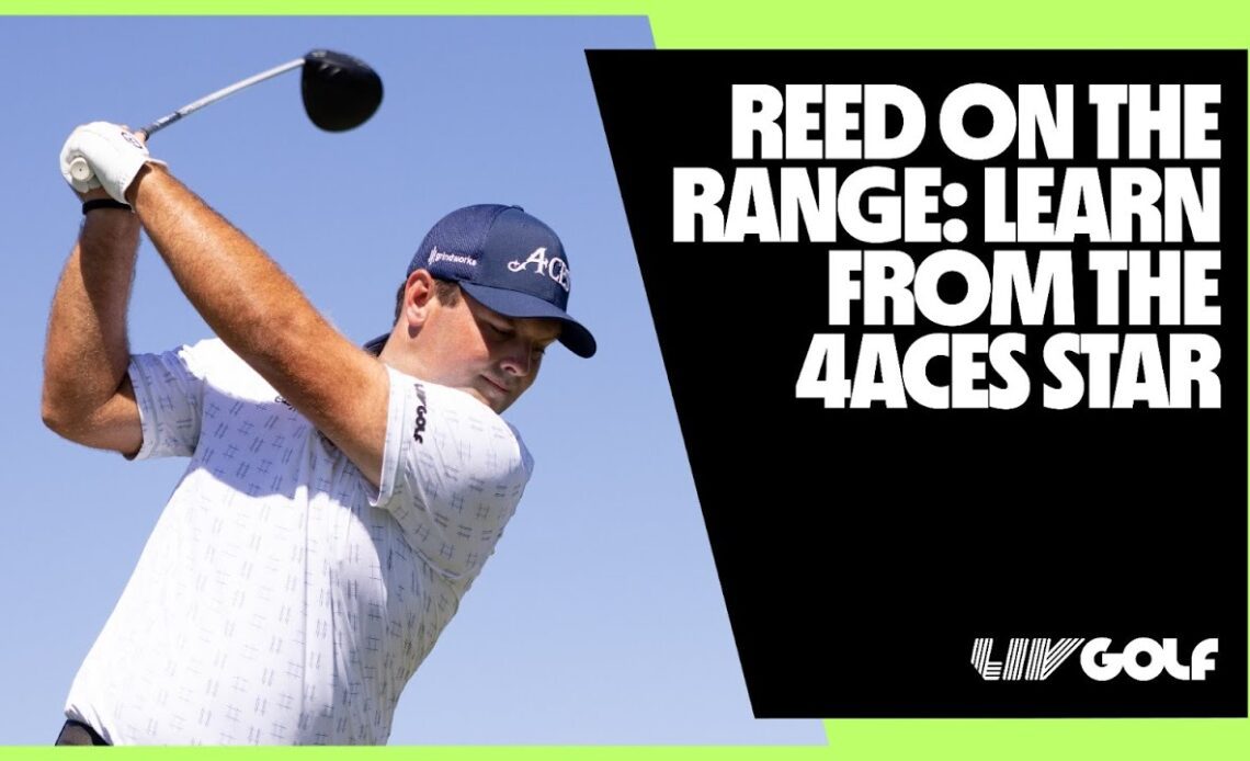 Reed on the Range: Learn from the 4Aces Star | Miami 2023