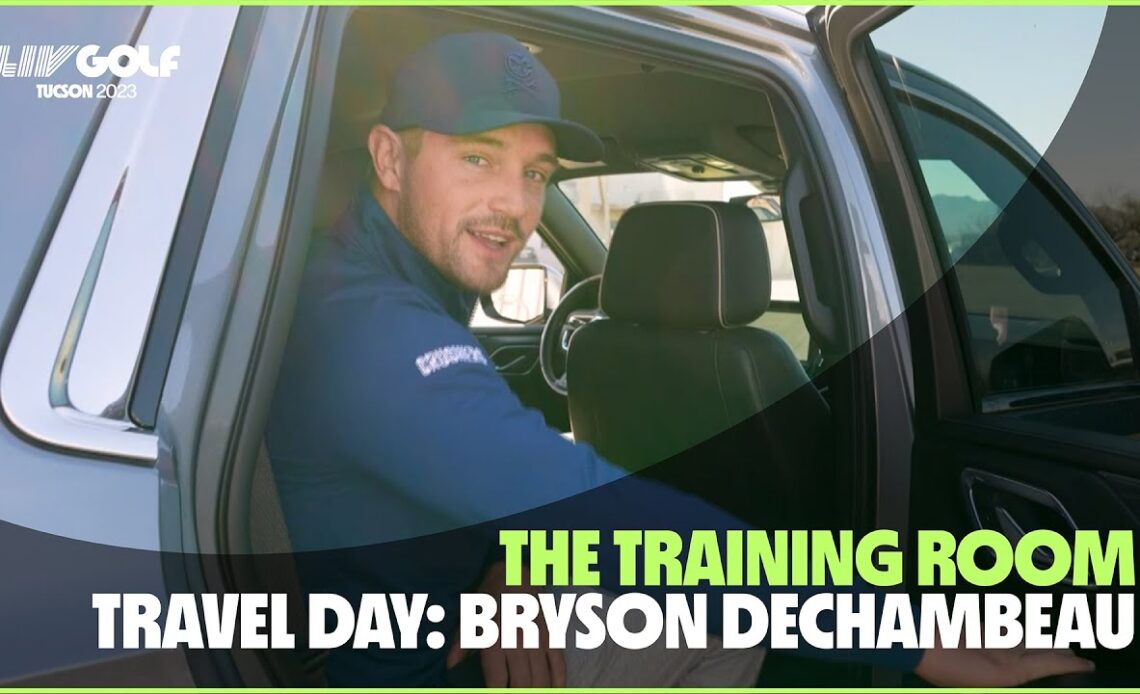 The Training Room: Bryson's travel day | LIV Golf Tucson