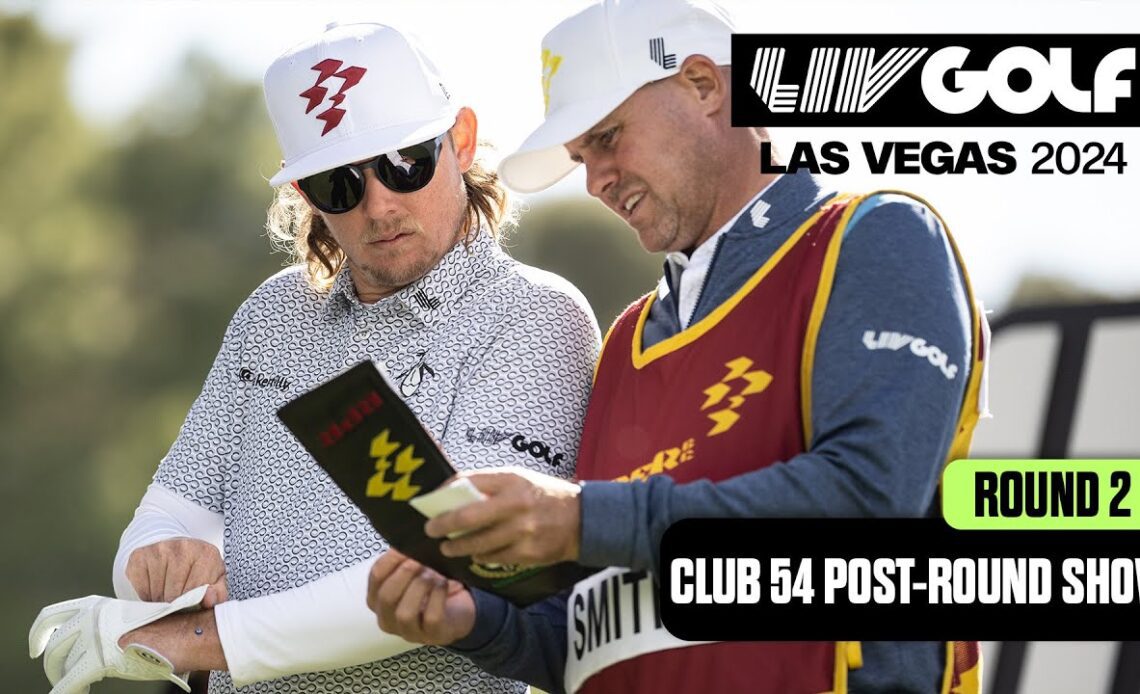 CLUB 54 POST-ROUND SHOW: Cam Smith Breaks Down the Action | LIV Golf Las Vegas