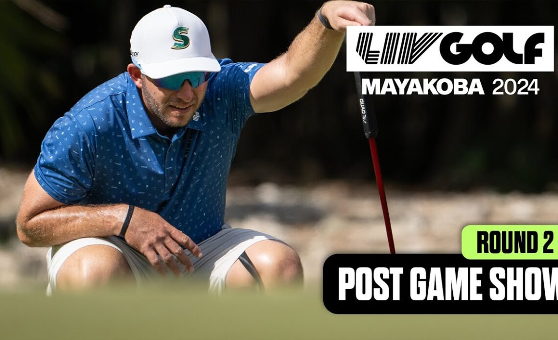 Rd. 2 PostGame Show: Burmester Breaks Down His Chances | LIV Golf Mayakoba