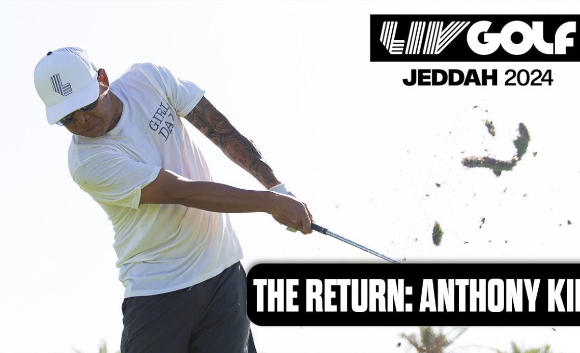 THE RETURN: Anthony Kim is officially back | LIV Golf Jeddah