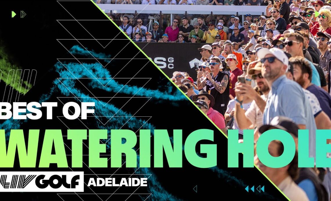 BEST OF: Highlights From The Watering Hole | LIV Golf Adelaide