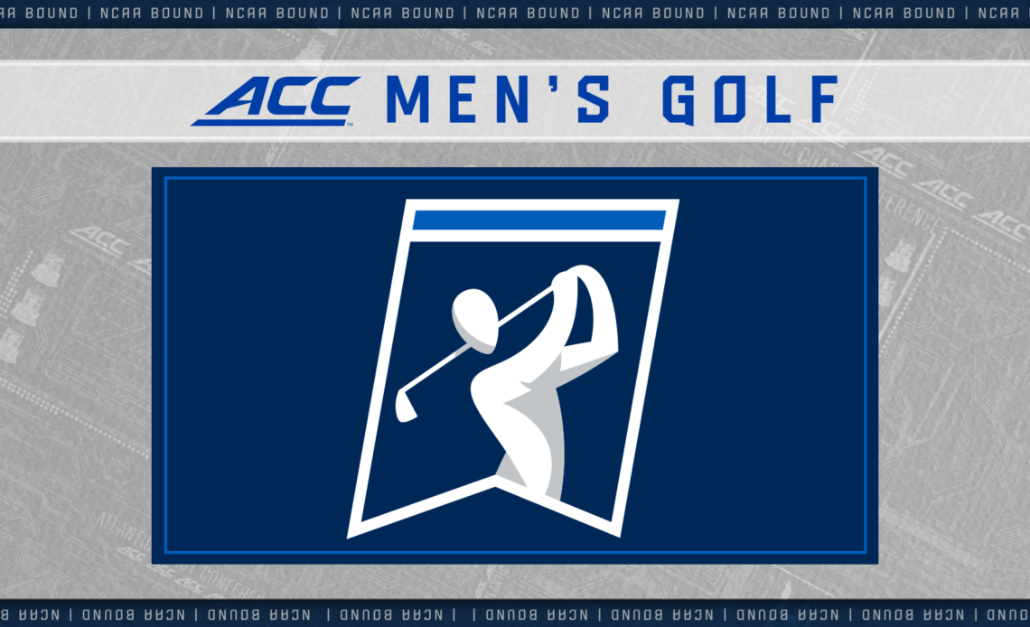 Nine ACC Men’s Golf Teams Selected for NCAA Regionals