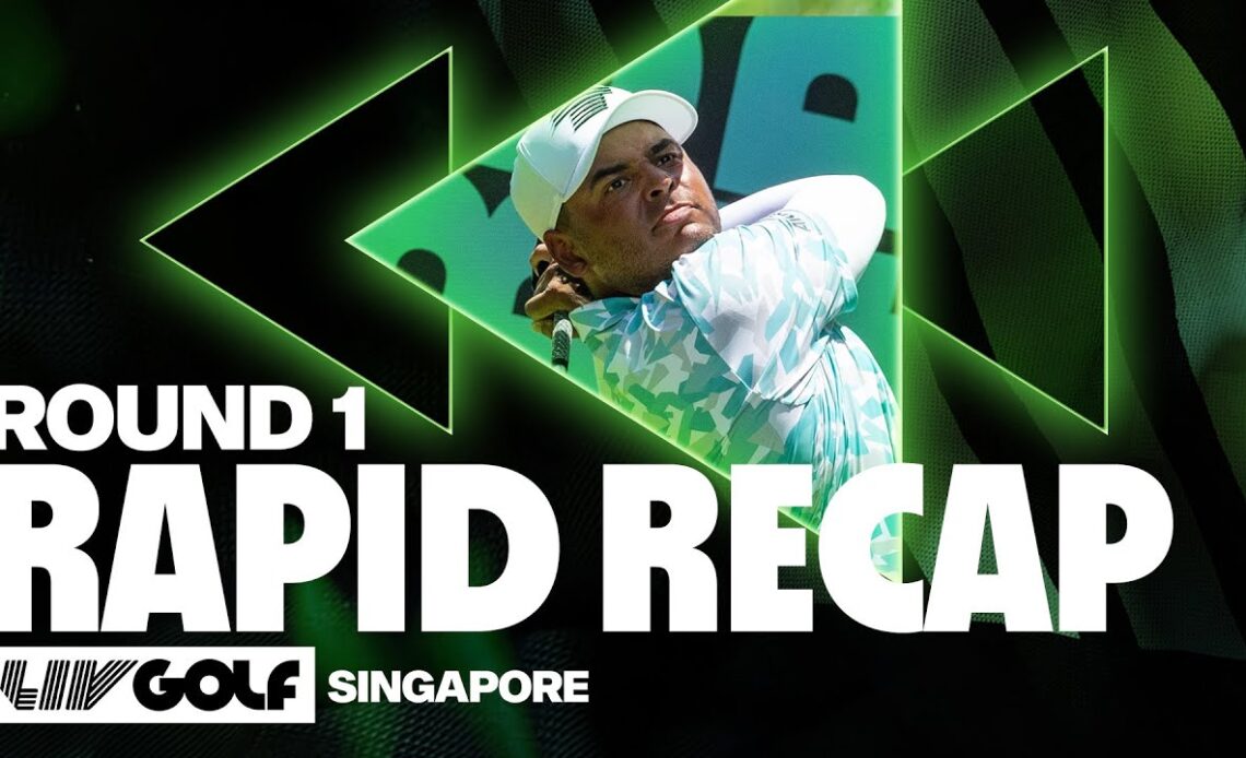 RAPID RECAP: LIV Golf Singapore | Round 1 | 2024